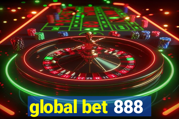 global bet 888